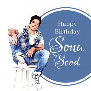 Digital art of Sonu Sood with birthday wishes