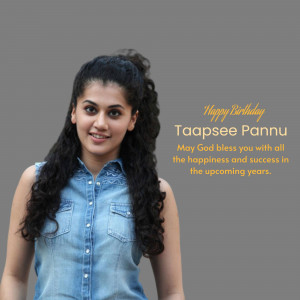 Taapsee Pannu birthday greeting image
