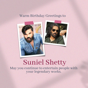 Birthday greeting image for Suniel Shetty featuring two photos of the actor.