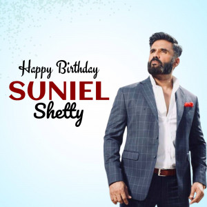 Suniel Shetty birthday greeting image