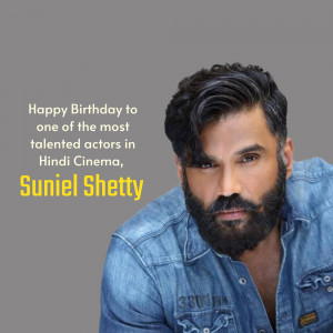 Portrait of Suniel Shetty with birthday greetings