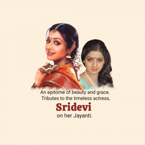 Portrait of Sridevi, a famous Indian actress, with a smaller inset image and text commemorating her birth anniversary.