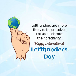 Illustration of a hand holding a globe with text celebrating International Lefthanders Day.