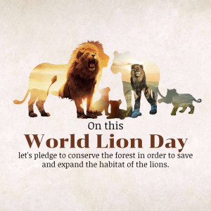 Image depicting lions and other wildlife with the text 'World Lion Day' and a conservation message.