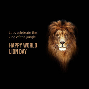 A majestic lion's face with text celebrating World Lion Day