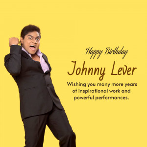 Image of Johnny Lever with a birthday greeting