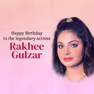 Portrait of Rakhee Gulzar with birthday wishes