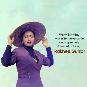 Portrait of Rakhee Gulzar wearing a hat and purple outfit with birthday wishes.