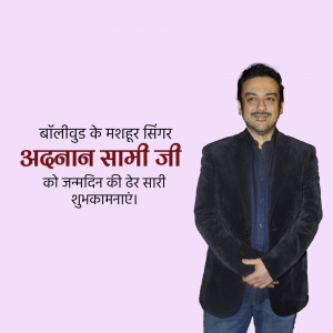 Adnan Sami, Bollywood singer, birthday greeting