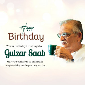 Birthday greeting for Gulzar, the renowned lyricist and poet.