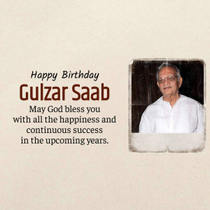 Birthday greeting for Gulzar Saab