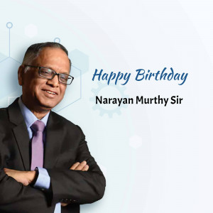 Portrait of Narayana Murthy with birthday greetings
