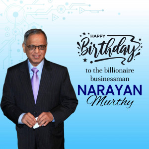 Birthday greeting for Narayana Murthy, a billionaire businessman.