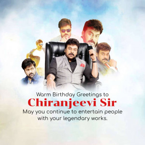 Birthday greeting for Chiranjeevi featuring multiple images of the actor.
