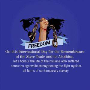 Image depicting a hand breaking chains against a world map, commemorating the International Day for the Remembrance of the Slave Trade and its Abolition.