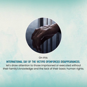 Hand reaching through prison bars with text commemorating the International Day of the Victims of Enforced Disappearances.