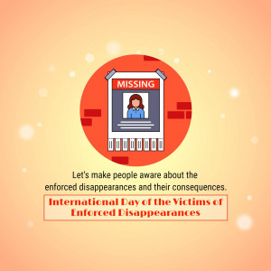 Missing person poster with text about the International Day of the Victims of Enforced Disappearances