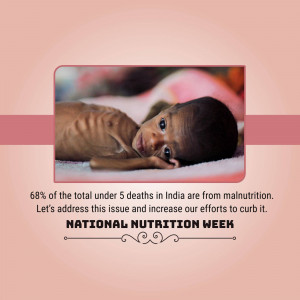 A heartbreaking image of a malnourished baby with text highlighting the impact of malnutrition in India and promoting National Nutrition Week.