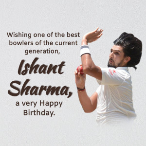 Image of Indian cricketer Ishant Sharma with a birthday greeting.