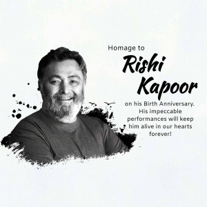 Black and white portrait of Rishi Kapoor with text commemorating his birthday.