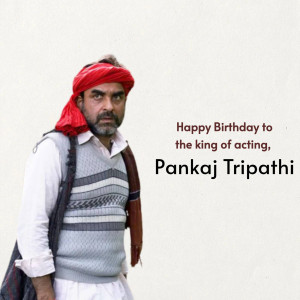 Pankaj Tripathi in a traditional outfit with a birthday message