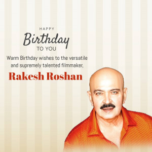 Birthday greeting for Rakesh Roshan