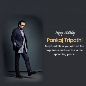 Pankaj Tripathi birthday greeting image