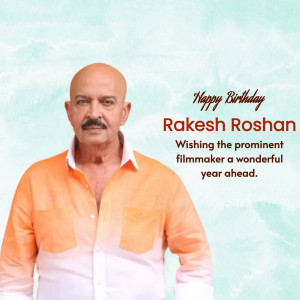 Portrait of Rakesh Roshan with birthday wishes