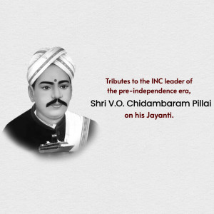 Black and white portrait of V.O. Chidambaram Pillai with text commemorating his birth anniversary.