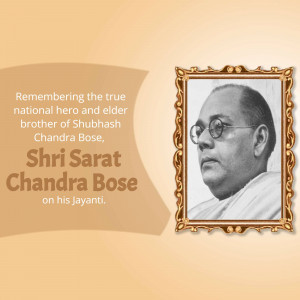Portrait of Shri Sarat Chandra Bose in a golden frame with text commemorating his birth anniversary.