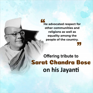 Portrait of Sarat Chandra Bose with a quote and tribute message