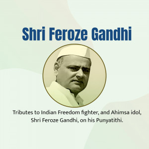 Portrait of Shri Feroze Gandhi with text commemorating his Punyatithi
