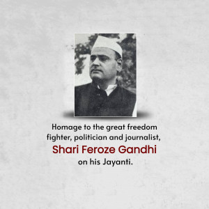 Portrait of Shari Feroze Gandhi with text commemorating his Jayanti