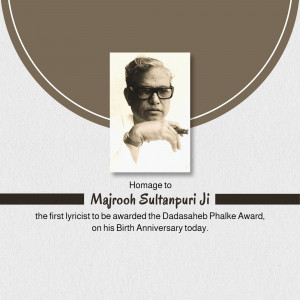 Portrait of Majrooh Sultanpuri Ji with text commemorating his birth anniversary