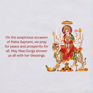Image of Goddess Durga on a tiger, with text wishing for peace and prosperity on Maha Saptami.