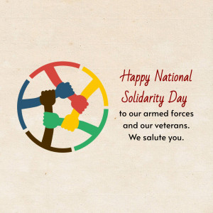 Illustration of diverse hands joined in a circle with text 'Happy National Solidarity Day to our armed forces and our veterans. We salute you.'