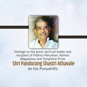 Portrait of Shri Pandurang Shastri Athavale with text honoring him