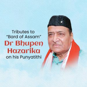 Portrait of Dr. Bhupen Hazarika with tribute text