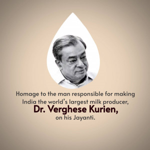 Portrait of Dr. Verghese Kurien with text honoring his contribution to India's milk production.