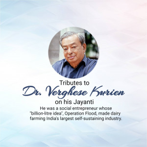 Portrait of Dr. Verghese Kurien with tribute text