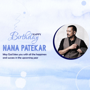 Birthday greeting for Nana Patekar with his portrait.