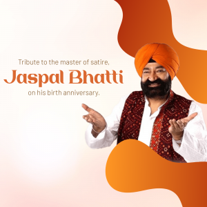 Portrait of Jaspal Bhatti with text commemorating his birthday