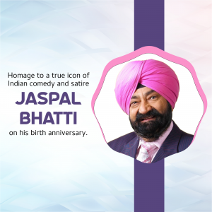 Portrait of Jaspal Bhatti with text commemorating his birthday