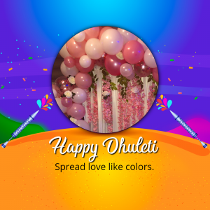 Colorful balloon decoration for Dhuleti festival