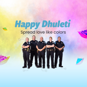 Group of police officers standing in front of a colorful Holi-inspired background with the text 'Happy Dhuleti'