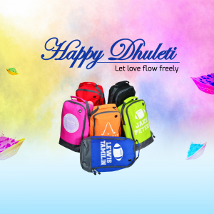 Colorful backpacks with 'Happy Dhuleti' text and Holi festival elements.