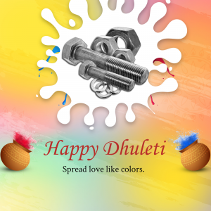 Nuts and bolts arranged amidst a colorful paint splash with a Happy Dhuleti greeting.
