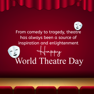 World Theatre Day greeting with theatre stage and masks