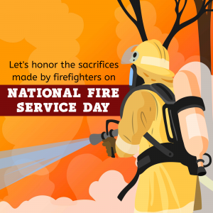 Illustration of a firefighter with text honoring their sacrifices on National Fire Service Day.