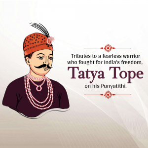 Portrait of Tatya Tope with text commemorating his death anniversary